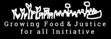 Growing Food and Justice for All Gathering